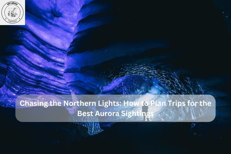 Chasing the Northern Lights: How to Plan Trips for the Best Aurora Sightings