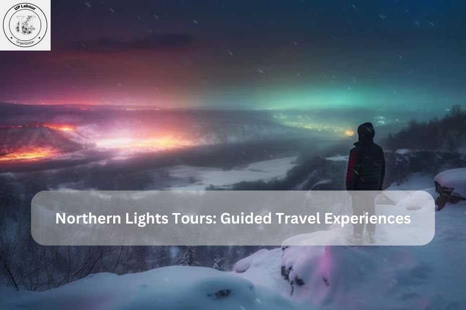 Northern Lights Tours: Guided Travel Experiences